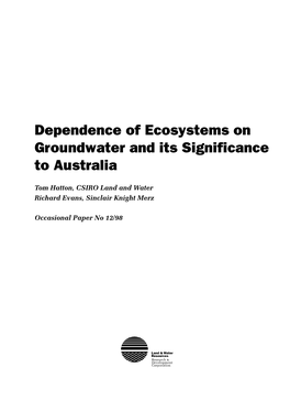 Dependence of Ecosystems on Groundwater and Its Significance to Australia