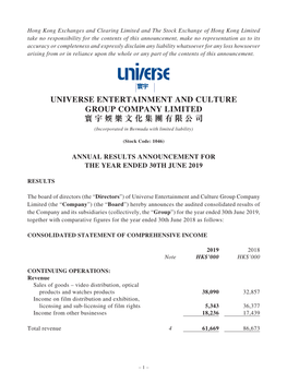 UNIVERSE ENTERTAINMENT and CULTURE GROUP COMPANY LIMITED 寰宇娛樂文化集團有限公司 (Incorporated in Bermuda with Limited Liability)