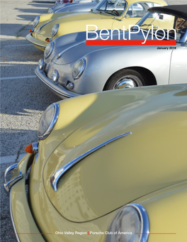 Ohio Valley Region | Porsche Club of America Bentpylon 3 Bentpylon EVENTS Fred and Ruth Zacharias, Editors 2019 OVR Events