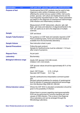 (CSF Glucose, CSF Protein, Xanthochromia) Purpose of Test