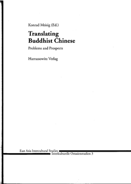 Translating Buddhist Chinese Problems and Prospects