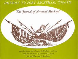DETROIT to FORT SACKVILLE, 1778-1779 Irhe Journal of Normand Macleod