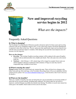 New and Improved Recycling Service Begins in 2012 What Are the Impacts?