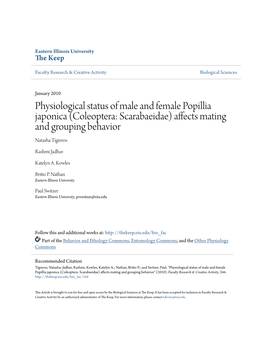 Physiological Status of Male and Female Popillia Japonica (Coleoptera: Scarabaeidae) Affects Mating and Grouping Behavior Natasha Tigreros