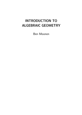 Introduction to Algebraic Geometry