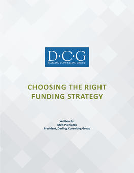 Choosing the Right Funding Strategy