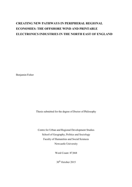 Creating New Pathways in Peripheral Regional Economies: the Offshore Wind and Printable Electronics Industries in the North East of England