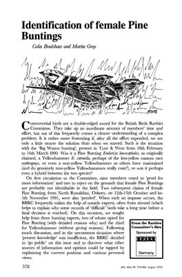 Identification of Female Pine Buntings Colin Bradshaw and Martin Gray