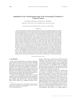 Simulations of the Transformation Stage of the Extratropical Transition of Tropical Cyclones