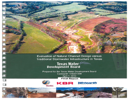 Evaluation of Natural Channel Design Versus Traditional Stormwater Infrastructure in Texas