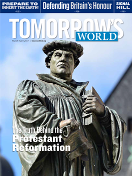 Protestant Reformation a Personal Message from the Editor in Chief