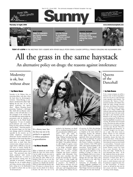 The Grass in the Same Haystack an Alternative Policy on Drugs: the Reasons Against Intolerance