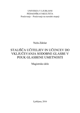 Stališča Učiteljev in Učencev Do Vključevanja Sodobne Glasbe V Pouk Glasbene Umetnosti