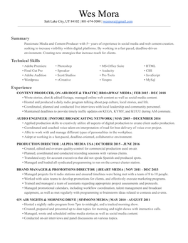 Resume May 2019 - Google Docs Wes Mora Salt Lake City, UT 84102 | 801­674­5000 | W Esmora@Gmail.Com