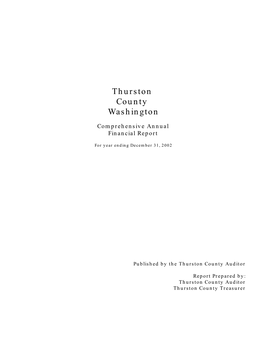 2002 Comprehensive Annual Financial Report (CAFR) of the Thurston County Government for Your Review