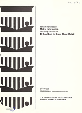 Some References on Metric Information Including a Chart on HU Vou Need to Know About Metric