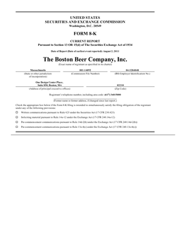 The Boston Beer Company, Inc. (Exact Name of Registrant As Specified in Its Charter)