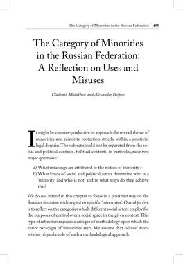The Category of Minorities in the Russian Federation: a Reflection on Uses and Misuses Vladimir Malakhov and Alexander Osipov