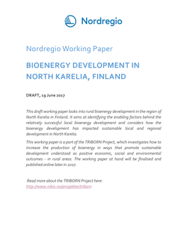 Bioenergy Development in North Karelia, Finland Nelly Mikkola