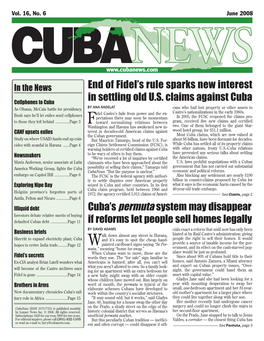 End of Fidel's Rule Sparks New Interest in Settling Old U.S. Claims Against Cuba Cuba's Permuta System May Disappear If Refo