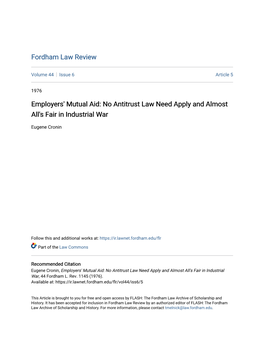 Employers' Mutual Aid: No Antitrust Law Need Apply and Almost All's Fair in Industrial War