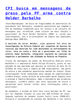 CPI Busca Em Mensagens De Preso Pela PF Arma Contra Helder Barbalho,Polícia Federal Encontra Dossiê Contra Jader Barbalho Em B