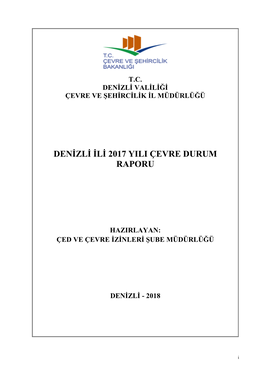 Denizli Ili 2017 Yili Çevre Durum Raporu