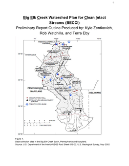 BECCI) Preliminary Report Outline Produced By: Kyle Zentkovich, Rob Watchilla, and Terra Eby