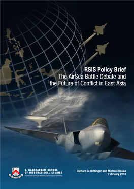 The Airsea Battle Debate and the Future of Conflict in East Asia