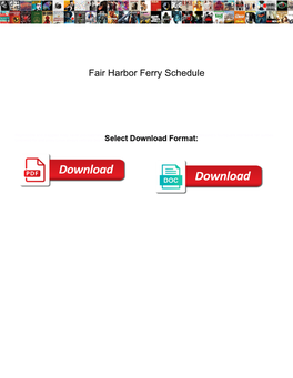 Fair Harbor Ferry Schedule