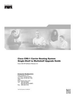 Cisco CRS-1 Carrier Routing System Single-Shelf to Multishelf Upgrade Guide Cisco IOS XR Software Release 3.3