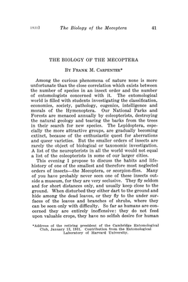 The Biology of the Mecoptera the BIOLOGY of the MECOPTERA FRANK V[. CARPENTER* Morals of the Hymenoptera. Our National Parks