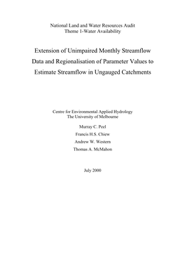 Extension of Unimpaired Monthly Streamflow Data and Regionalisation of Parameter Values to Estimate Streamflow in Ungauged Catchments