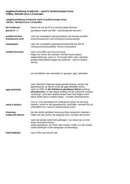 Wegbeschreibung Innsbruck – Sand in Taufers/Campo Tures, 120Km, Fahrzeit Circa 1,5 Stunden