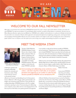 Fall 2015 Welcome to Our Fall Newsletter