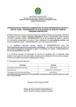 CONVOCAÇÃO DE TERCEIRA CHAMADA DOS ALUNOS INGRESSANTES EM 2021.1 (EDITAL 1/2020 - PROEN/REI/IFPI, De 22 De Dezembro De 2020) NO CAMPUS TERESINA CENTRAL/IFPI