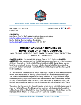 Morten Andersen Honored in Hometown of Struer, Denmark Hall of Fame President David Baker on Hand to Pay Tribute to Class of 2017 Enshrinee