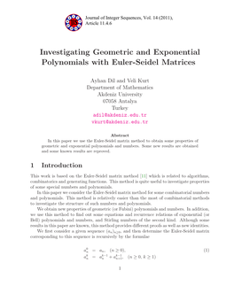 Investigating Geometric and Exponential Polynomials with Euler-Seidel Matrices