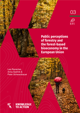 Public Perceptions of Forestry and the Forest-Based Bioeconomy in the European Union