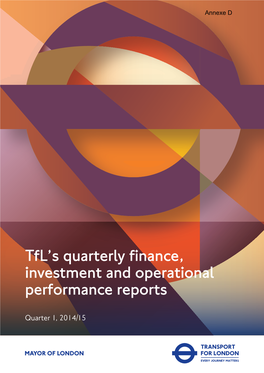 Tfl's Quarterly Finance, Investment and Operational Performance Reports