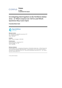 Investigating Interrogation in the Northern Italian Area - Or What Corpora Can Tell Us and Which Questions They Leave Open