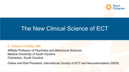 The New Clinical Science of ECT