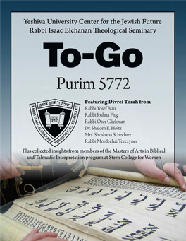 Yeshiva University • a To-Go Series• Adar 5772