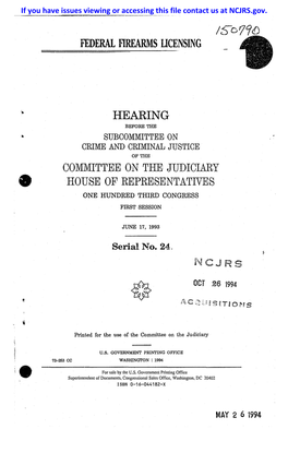 Hearing Before the Subcommittee on Crime and Criminal Justice of the Committee on the Judiciary House of Represe~Ttatives One Hundred Third Congress First Session