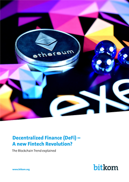 Decentralized Finance (Defi) – a New Fintech Revolution? the Blockchain Trend Explained