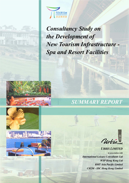 Spa and Resort Facilities SUMMARY REPORT - MAJOR FINDINGS of the STUDY