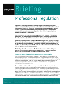 Briefing: Professional Regulation
