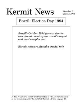 Kermit News March 1995 Brazil: Election Day 1994