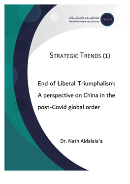 End of Liberal Triumphalism: a Perspective on China in the Post-Covid Global Order