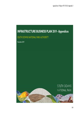 INFRASTRUCTURE BUSINESS PLAN 2019 - Appendices SOUTH DOWNS NATIONAL PARK AUTHORITY